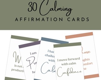 May include: A set of 30 calming affirmation cards. The cards have a white background with various affirmations written in a script font. The cards are bordered with different colors, including green, purple, blue, and peach.