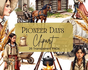 Pioneer Clipart Bundle| 26+ Transparent PNGs | 300 DPI |For Homesteading, History Projects or Activities | Log Cabin, Wagon, Horse and Cart