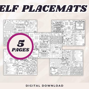 May include: Five black and white printable elf-themed placemats with various activities, including a word search, maze, and connect the dots. The text on the placemats reads "Elf Magic is Real Magic", "Tiny Hands Big Hearts", "Tinsel Treats and Tiny Feats", and "How Many Do You See?"