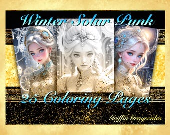 Coloring Pages for Adults, Grayscale Coloring Book, grayscale pages, Coloring Book, Digital Coloring, Grayscales, Winter Solar Punk