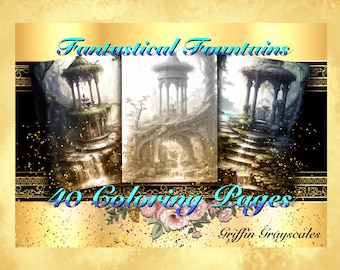 Coloring Pages for Adults, Grayscale Coloring Book, Digital wall art, grayscale pages, Fantastical Fountains
