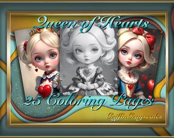 May include: A coloring book cover featuring three illustrations of a cartoon queen of hearts. The queen is wearing a red and blue dress with a heart-shaped bodice. The text "Queen of Hearts" and "25 Coloring Pages" is featured on the cover. The artist's name "Griffin Grayscales" is also included.