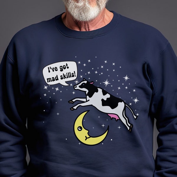 Cow sweatshirt, moon sweatshirt, funny shirt, dad jokes sweatshirt, boy t-shirt, mad cow