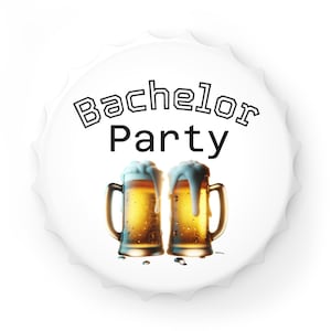 Bachelor Party Bottle Opener, Funny Gift, Groomsmen Favor, Party Supplies, Beer Opener, Custom Engraved Tool
