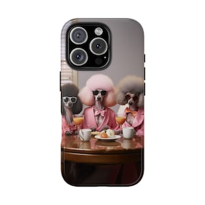 Posh Poodle - Tough Phone Case (iPhone 16, iPhone 16 Pro, iPhone 16 Pro Max, iPhone 15, iPhone 15 Pro, iPhone 15 Plus, etc)