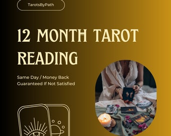 12 Month Tarot Reading, Detailed Monthly Insights, Personalized Spiritual Guidance, Psychic Reading, Love Reading, Future Reading, New Year