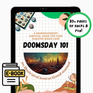 Doomsday 101: A Neurodivergent Survival Guide For Your Disaster Bingo Card | eBook w/ 80+ pages of Survival Hacks, Herbal Remedies, and More