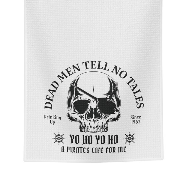 Pirates of the Caribbean Bar Towel - Dead Men Tell No Tales Soft Tea Towel - Park Ride Gift - Yo Ho A Pirates Life For Me Bar Accessories