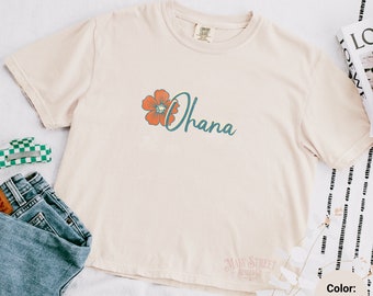 Ohana Comfort Colors Womens Boxy Tee, Ohana Means Family Cropped TShirt For Her, Lilo and Stitch Hawaiian Tropical Flower Ohana Gift for Her