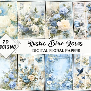 Big Bundle Rustic Blue Roses Scrappy Papers, Shabby Floral Junk Journal, Backing Pages, Vintage Printable DIY Crafts, Digital Download