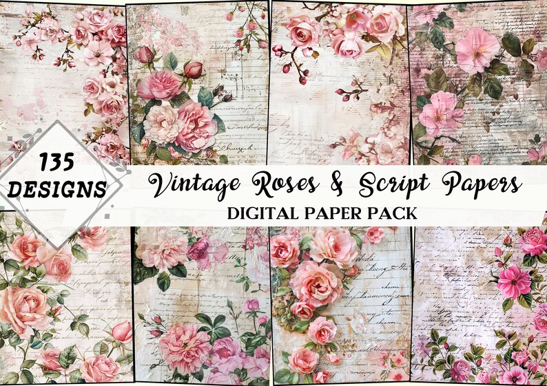 Roses and Script Scrappy Papers, Shabby Junk Journal Pages, Vintage ...