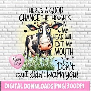 Vaca sarcástica cita divertida PNG, diseño de sublimación, amantes de las vacas, humor adulto, acuarela, dibujos animados como, vaquilla tonta, taza de sublimación, vaso