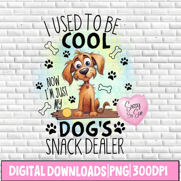 J'étais cool maintenant, je suis juste le vendeur de collations de mon chien PNG, Design amusant par sublimation, Citation idiote, Chien mignon, Maman chien, Amoureux des animaux de compagnie, Mug, Gobelet