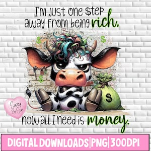 お金を持ったクレイジーな牛 PNG、昇華デザイン、牛好き、皮肉な引用、おどけた牛 PNG、雌牛、大人のユーモア、おもしろいマグカップ、タンブラー、トートバッグ、アート
