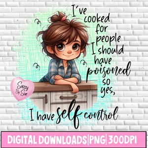 Ik heb gekookt voor mensen die ik had moeten vergiftigen png, sublimatieontwerp, grappig citaat van huisvrouw, sarcastisch gezegde. Eigenzinnige clipart, gekke mok