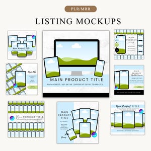 May include: A selection of listing mockups showcasing digital device templates. The designs include mockups for phones, tablets, and computer screens, with text that reads "Main Product Title" and "Key Benefit". The overall theme is digital product promotion.