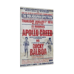 May include: A vintage-style poster advertising a boxing match between Apollo Creed and Rocky Balboa. The poster is red, white, and blue with a distressed look. It features the text "Bicentennial Superfight" and "The Philadelphia Spectrum". The date of the fight is Thursday, January 1st, 1976. The poster also includes the fighters' names and their records.