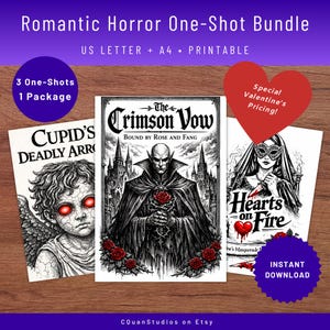 Könnte beinhalten: Ein Bundle aus drei druckbaren romantischen Horror-One-Shot-Geschichten. Die Cover zeigen gotische Illustrationen mit Titeln wie "The Crimson Vow" und "Hearts on Fire". Enthält den Text "US LETTER + A4 • PRINTABLE" und "Sofort-Download".