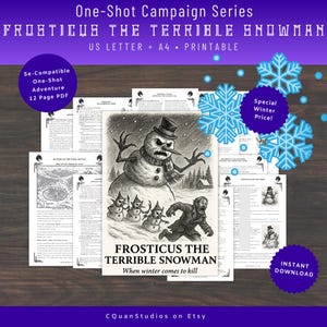 Könnte beinhalten: Ein druckbares 12-seitiges PDF-Abenteuer mit dem Titel "Frosticus the Terrible Snowman" mit einer Schwarz-Weiß-Illustration eines bedrohlichen Schneemanns und einer verängstigten Person. Enthält Text: "When winter comes to kill."