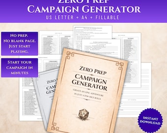 May include: A "Zero Prep Campaign Generator" in beige and white, promising to create an epic adventure with a few dice rolls. The product includes fillable pages and states that a campaign can start in minutes.