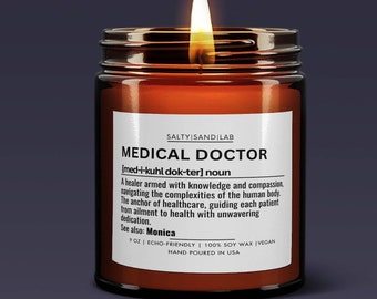 PERSONALIZED Candle for Doctor, Medical Doctor Candle, Gift for Doctor, Medical School Graduation Gift, Physician Appreciation Gift Ideas