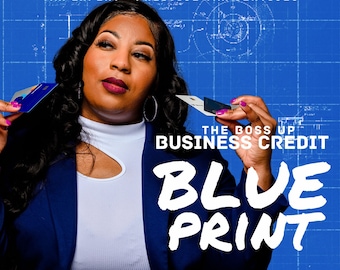 May include: A woman in a blue blazer holds credit cards and a book titled "The Boss Up Business Credit Blue Print: 90 Days to Building Your Business Credit".