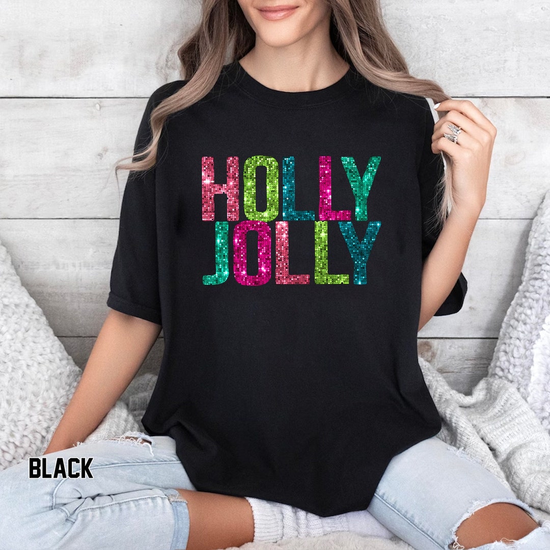 Comfort Colors Holly Jolly Shirt Holly Jolly Christmas Shirt Etsy