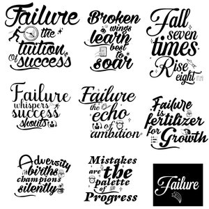Puede incluir: Un paquete de diseños gráficos en blanco y negro con citas inspiradoras sobre el fracaso. Las citas incluyen "El fracaso es la matrícula del éxito", "Las alas rotas aprenden mejor a volar", "Caer siete veces, levantarse ocho", "El fracaso susurra, el éxito grita", "El fracaso es el eco de la ambición", "El fracaso es fertilizante para el crecimiento", "La adversidad da a luz a campeones en silencio", "Los errores son la paleta del progreso", y "Fracaso".