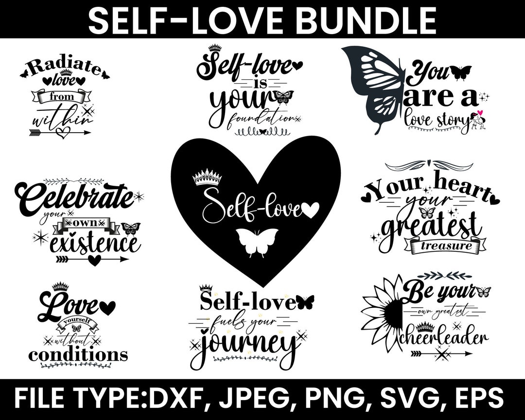 Self Love SVG Bundle, Inspirational Svg Png Bundle, Positive ...