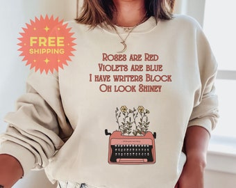 Funny Writers Block Sweater. Gift for Writer, Gift for Blogger, Journalist Gift, Poet Gift, Writing Gift, Creative Writing, Writing Shirt