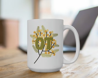 Large OT Mug, Occupational Therapy Mug, Occupational Therapist Gift, Retro Mug, Rehab Team, Therapy Team,  Coffee Cup, Tea