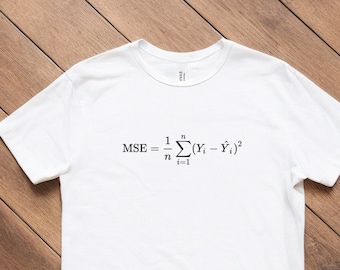Mean Squared Error Shirt: Data Science Machine Learning Tee