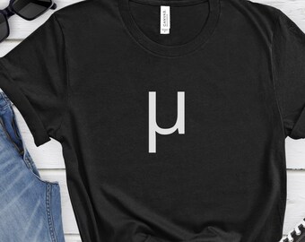 Population Mean (Mu) Shirt: Data Science, Machine Learning Tee