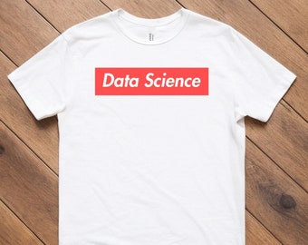 Data Science Shirt: Machine Learning, Analytics Coder Tee