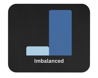 Imbalanced Classes Mouse Pad, Data Science Mouse Pad, Analytics Mouse Pad, Imbalanced Mouse Pad