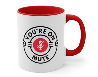 You're On Mute White Ceramic Coffee Mug, Data Science Mug, Data Mug, Analytics Mug, Statistics Mug, Programming Mug, Gift Mug, Coffee Mug