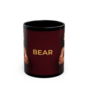 Gay Bear Mug | Muscular Bearded Bear Men | Gift for Him | Boyfriend Gift | Bear Pride Coffee Mug | Sexy Gay Bear Gift Idea image 2