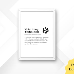 Vet Tech Download, Veterinary Technician Definition Gift, Wall Décor, Printable Vet Tech Wall Art, Vet Tech Gift, Student Vet tech Print