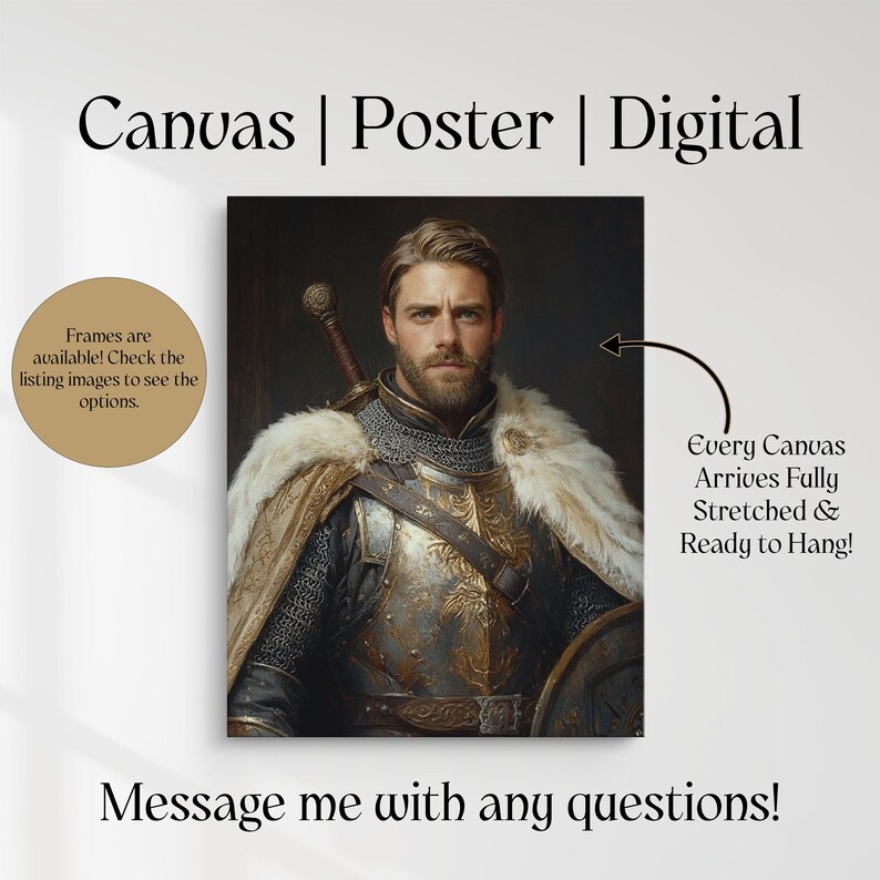 Może przedstawiać: Portret osoby w średniowiecznej zbroi z płaszczem obszytym futrem i mieczem na plecach. Tekst głosi: Canvas | Poster | Digital, Frames are available! Check the listing images to see the options, Every Canvas Arrives Fully Stretched & Ready to Hang!, Message me with any questions!