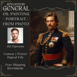 General Portrait Oil Painting from Photo, 19th Century Portrait, Vintage Portrait, Aristocrat Portrait Painting Gift Custom Portrait L28