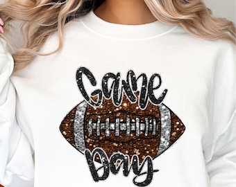 Faux Glitter football Sweatshirt, Game day football Sweatshirt, faux embroidery football shirt, Sparkly football sweatshirt, football, dtf