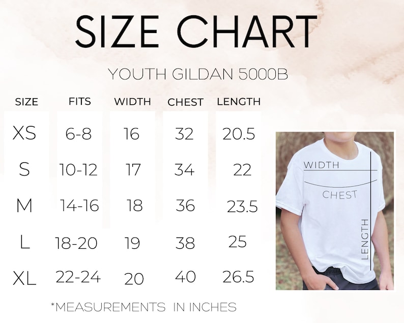 May include: Youth Gildan 5000B size chart with measurements in inches for XS, S, M, L, and XL sizes. The chart shows the corresponding fit, width, chest, and length for each size.