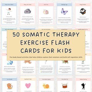 50 Somatic Therapy Exercises for Kids Flash Cards, Somatic Therapy for Kids, Coping Skills Cards, Emotional Regulation, Nervous System