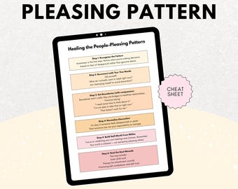 Healing the People Pleasing Pattern Cheat Sheet, Stop People Pleasing, People Pleasing Behaviour, Therapy Worksheets,