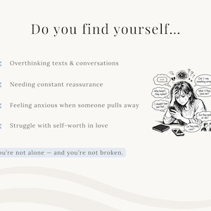 May include: A graphic with text and an illustration. The text reads "Do you find yourself..." followed by a list of feelings. An illustration shows a person holding a phone, with thought bubbles. The text at the bottom says "You're not alone - and you're not broken."