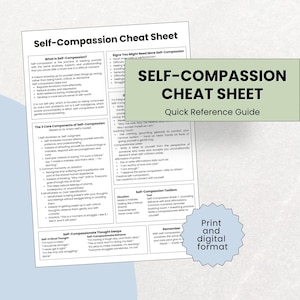 Self-Compassion Cheat Sheet, Self-Compassion, Practicing Self-Compassion, Therapy Worksheets on Self-Compassion