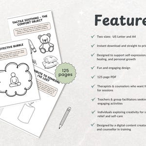 May include: A digital download featuring black and white line art pages with the titles "Tactile Soothing - The Comfort Object" and "The Protective Bubble." The image includes a teddy bear, pillows, and a person meditating. The text says "125 pages."