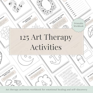 Art Therapy Activities Printable Workbook | 125 Therapeutic Coloring and Reflection Pages | Self-Esteem, Emotions & Mindfulness Worksheets