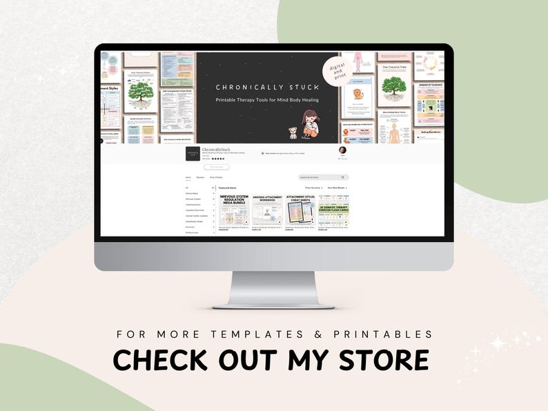 May include: A computer monitor displays a website with the text "CHRONICALLY STUCK Printable Therapy Tools for Mind Body Healing." The website showcases various printable therapy tools. Below the monitor, the text reads "FOR MORE TEMPLATES & PRINTABLES CHECK OUT MY STORE."