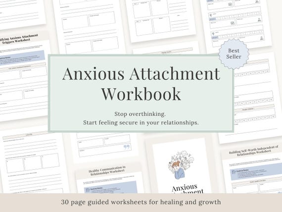 Anxious Attachment Workbook PDF | Attachment Style Healing Worksheets | Relationship Anxiety Help | Self Worth & Communication Therapy